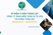 KỶ NIỆM 15 NĂM THÀNH LẬP CÔNG TY TNHH KIỂM TOÁN VÀ TƯ VẤN TÀI CHÍNH TOÀN CẦU (08/05/2010 – 08/05/2025) 