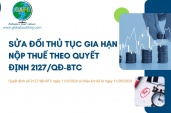 Sửa Đổi Thủ Tục Gia Hạn Nộp Thuế Theo Quyết Định 2127/QĐ-BTC